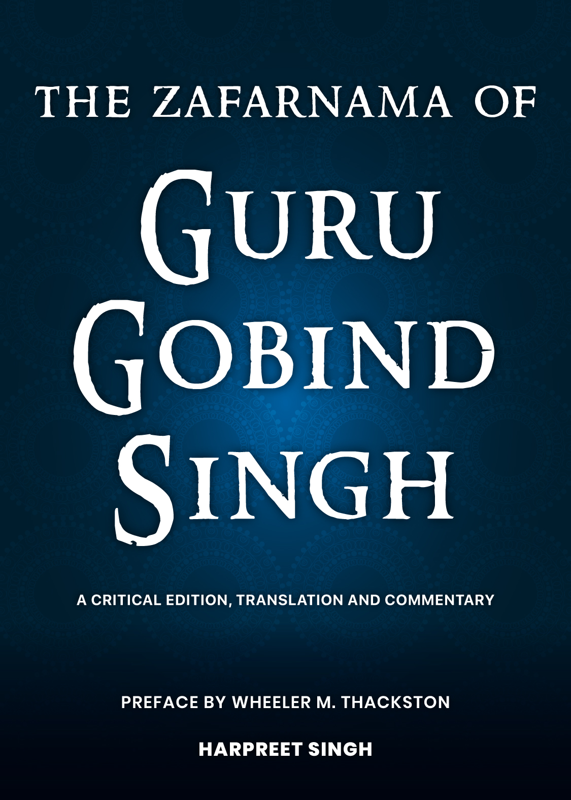 The Zafarnama of Guru Gobind Singh HS